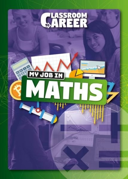 Cover for Joanna Brundle · My Job in Maths - Classroom to Career (Inbunden Bok) (2020)