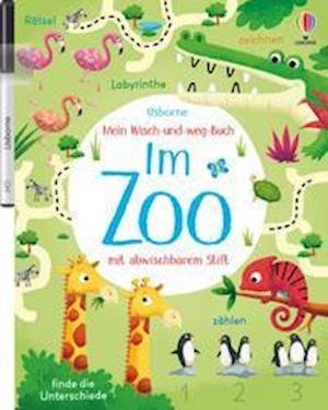 Cover for Kirsteen Robson · Mein Wisch-und-weg-Buch: Im Zoo (Paperback Bog) (2022)