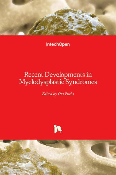 Cover for Ota Fuchs · Recent Developments in Myelodysplastic Syndromes (Hardcover bog) (2019)
