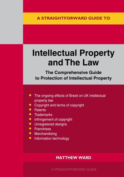 Cover for Matthew Ward · A Straightforward Guide to Intellectual Property and the Law (Paperback Book) (2023)