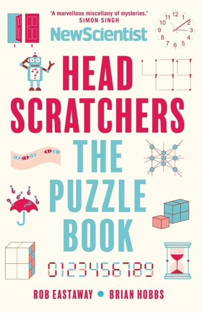 Cover for Rob Eastaway · Headscratchers: The New Scientist Puzzle Book (Paperback Book) [Main edition] (2023)