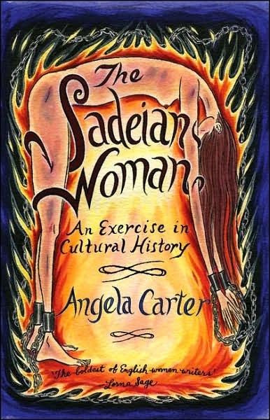 Cover for Angela Carter · The Sadeian Woman: An Exercise in Cultural History - Virago Modern Classics (Paperback Book) (2006)