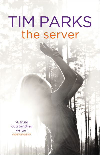The Server - Tim Parks - Bøker - Vintage - 9781846555770 - 10. mai 2012