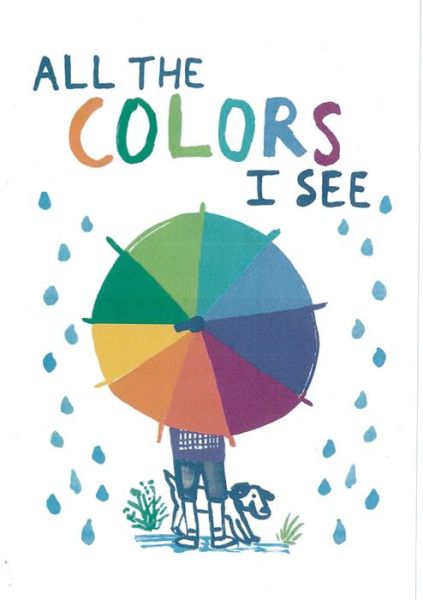 Cover for Allegra Agliardi · All the Colors I See (Book) (2018)