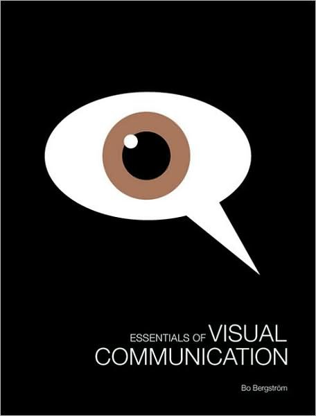 Cover for Bo Bergstrom · Essentials of Visual Communication (Paperback Book) (2008)