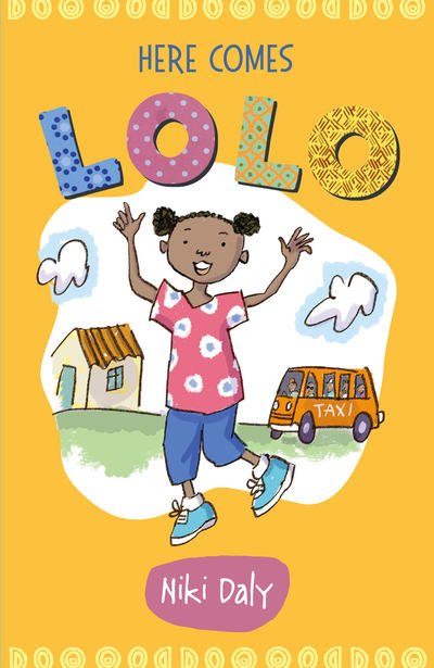 Here Comes Lolo - Lolo Stories - Niki Daly - Bøger - Otter-Barry Books Ltd - 9781910959770 - 8. august 2019
