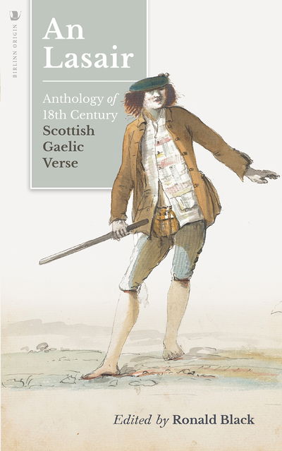 Cover for Ronald Black · An Lasair (The Flame): An Anthology of Eighteenth-century Gaelic Verse (Taschenbuch) (2019)