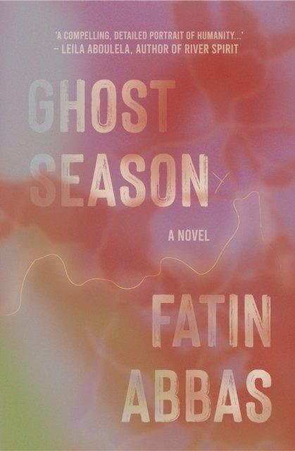 Cover for Fatin Abbas · Ghost Season (Paperback Book) (2025)