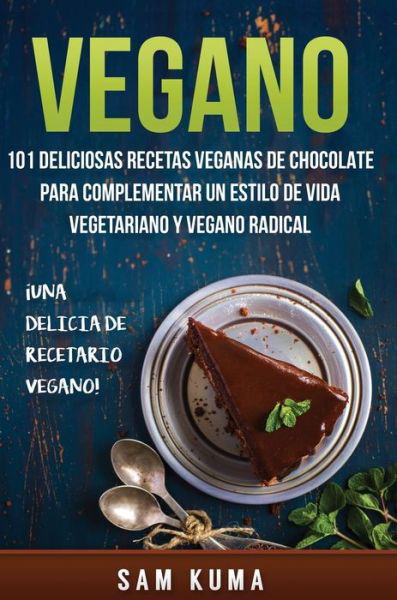 Cover for Sam Kuma · Vegano (Hardcover Book) (2020)