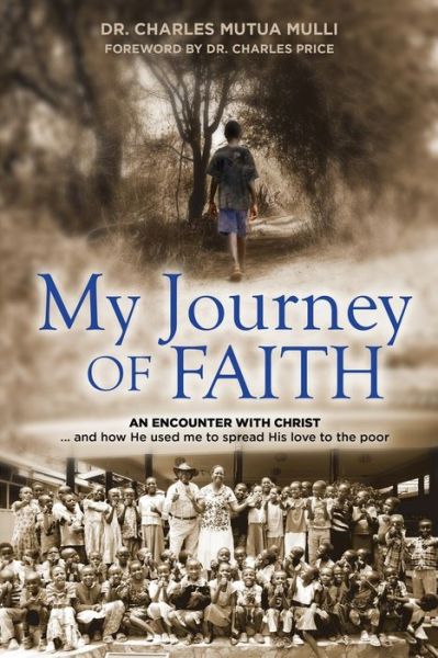 Cover for Charles Mulli · My Journey Of Faith (Paperback Book) (2016)