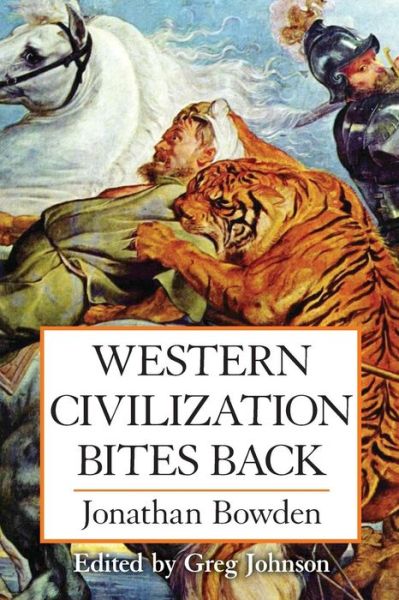 Cover for Jonathan Et Bowden · Western Civilization Bites Back (Paperback Book) (2014)