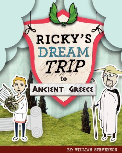 Cover for William Stevenson · Ricky's Dream Trip to Ancient Greece (Paperback Book) (2012)