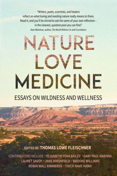 Cover for Thomas Lowe Fleischner · Nature, Love, Medicine (Paperback Book) (2017)