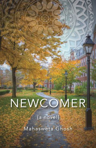 Cover for Mahasweta Ghosh · Newcomer (Pocketbok) (2013)