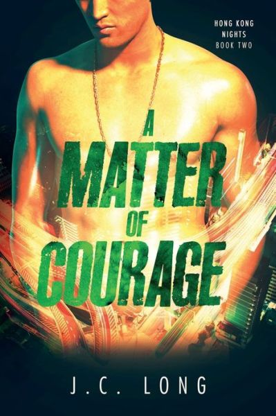 Cover for J C Long · A Matter of Courage (Pocketbok) (2017)