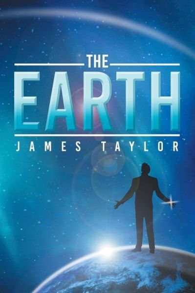 Cover for James Taylor · The Earth (Paperback Bog) (2018)