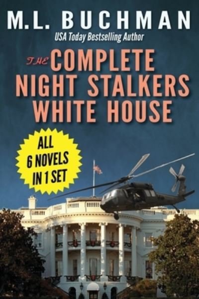 Cover for M L Buchman · The Complete Night Stalkers White House (Taschenbuch) (2020)