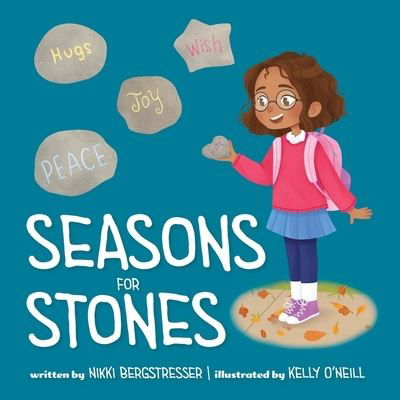 Cover for Nikki Bergstresser · Seasons for Stones (Paperback Bog) (2020)