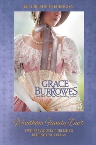 Cover for Grace Burrowes · The Windham Family Duet (Paperback Book) (2021)