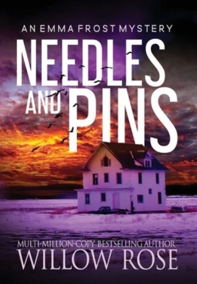 Needles and pins - Willow Rose - Livres - Buoy Media - 9781954139770 - 13 janvier 2021