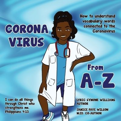 Cover for Lyric Williams · Coronavirus A-Z: How to Understand Vocabulary Words Connected to the Coronavirus (Paperback Book) (2021)