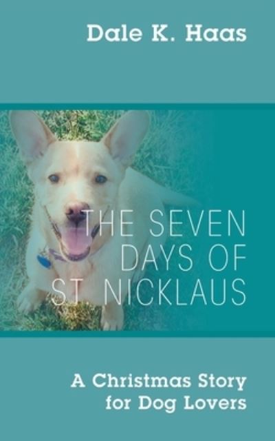 Cover for Outskirts Press · The Seven Days of St. Nicklaus (Paperback Book) (2021)