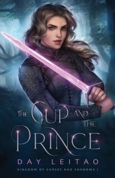 The Cup and the Prince - Day Leitao - Books - Sparkly Wave - 9781999242770 - October 15, 2020