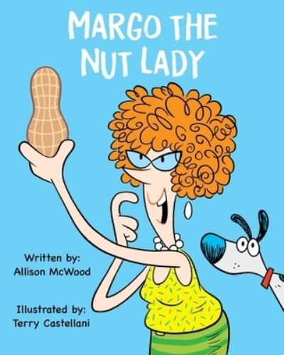 Cover for Allison McWood · Margo the Nut Lady (Paperback Book) (2019)