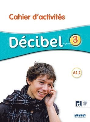 Cover for Michele BUTZBACH · DECIBEL NIVEAU 3 - Cahier d'activites + didierfle.app (Paperback Book) (2023)