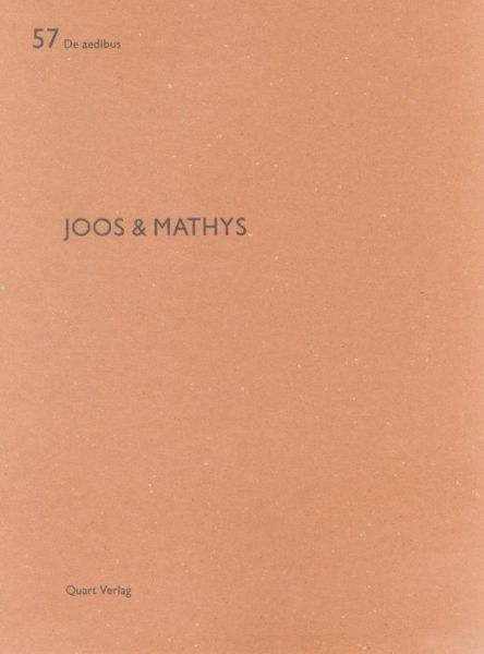 Cover for Heinz Wirz · Joos and Mathys: De aedibus 57 (Paperback Book) (2015)