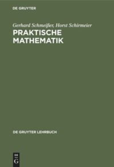 Cover for Gerhard Schmeisser · Praktische Mathematik (Inbunden Bok) (1976)