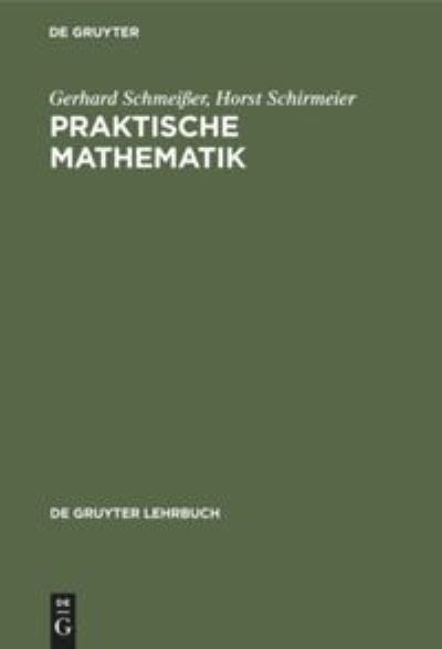 Cover for Gerhard Schmeisser · Praktische Mathematik (Hardcover bog) (1976)