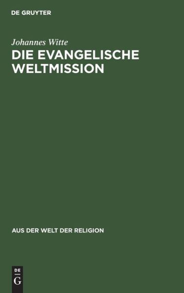Cover for Johannes Witte · Evangelische Weltmission (Book) (1928)