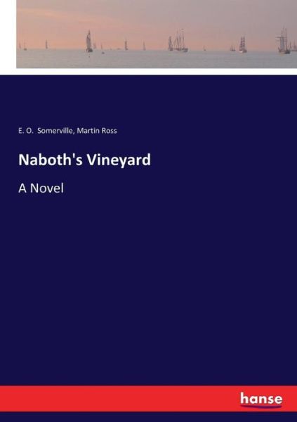 Cover for Somerville · Naboth's Vineyard (Book) (2017)