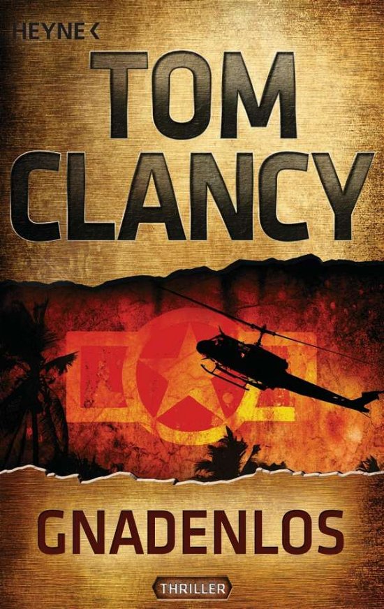 Heyne.43677 Clancy.Gnadenlos - Tom Clancy - Books -  - 9783453436770 - 