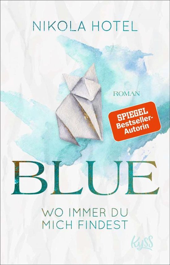 Cover for Hotel · Blue - Wo immer du mich findest (Buch)