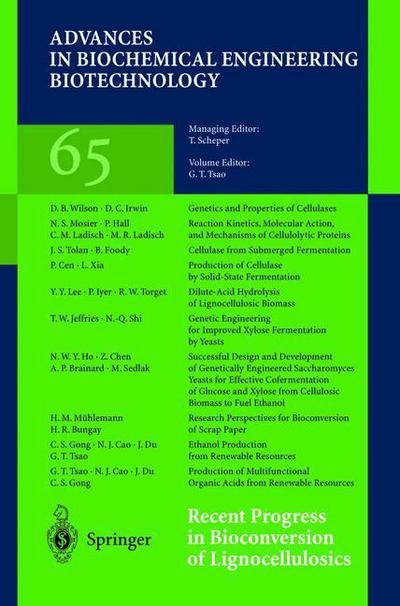 Cover for G T Tsao · Recent Progress in Bioconversion of Lignocellulosics - Advances in Biochemical Engineering / Biotechnology (Inbunden Bok) [1999 edition] (1999)