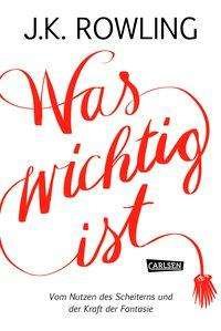 Cover for Rowling · Was wichtig ist (Book)