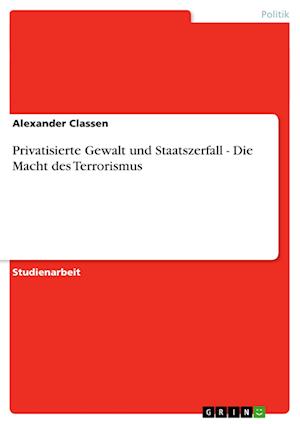 Cover for Classen · Privatisierte Gewalt und Staats (Book) [German edition] (2013)