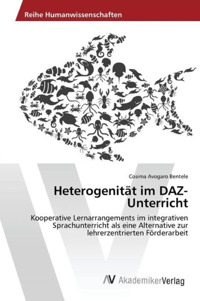 Cover for Avogaro Bentele Cosima · Heterogenitat Im Daz- Unterricht (Paperback Book) (2015)
