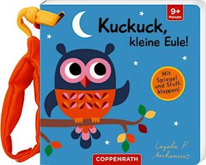 Cover for Ingela Arrhenius · Mein Filz-Fühlbuch für den Buggy: Kuckuck, kleine Eule! (Book) (2022)