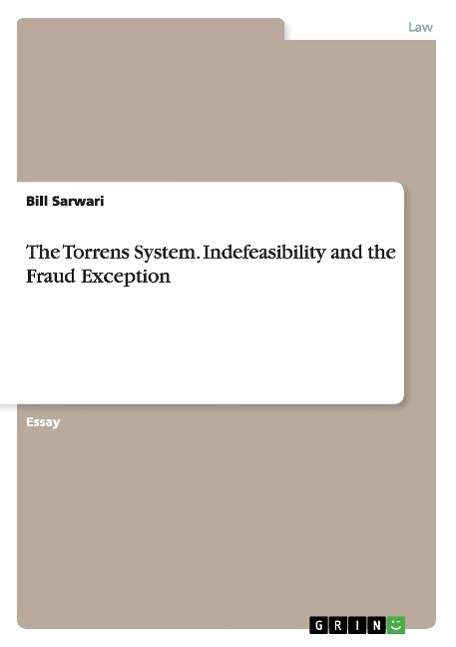 Cover for Pamela Lischer · The Torrens System. Indefeasibility and the Fraud Exception (Paperback Book) (2013)