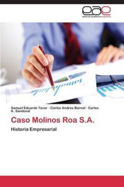 Cover for Tovar Samuel Eduardo · Caso Molinos Roa S.a. (Pocketbok) (2015)