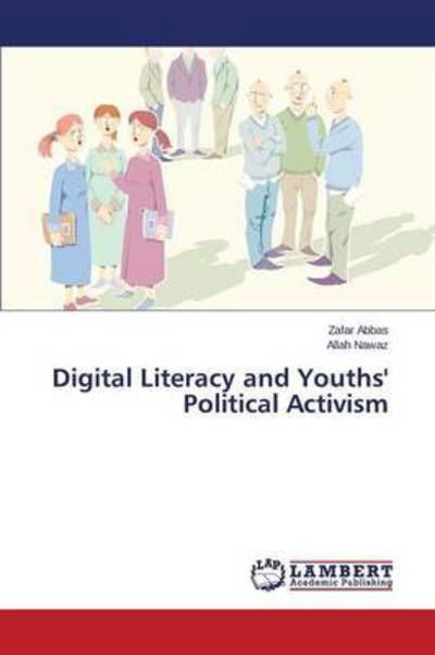 Cover for Abbas · Digital Literacy and Youths' Poli (Buch) (2015)