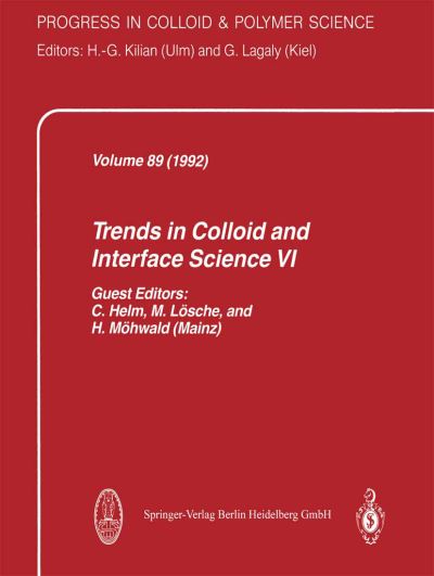 Cover for Christiane Helm · Trends in Colloid and Interface Science VI - Progress in Colloid and Polymer Science (Paperback Book) [Softcover reprint of the original 1st ed. 1992 edition] (2013)