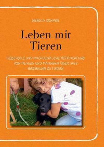 Cover for Sommer · Leben mit Tieren (Buch) (2016)