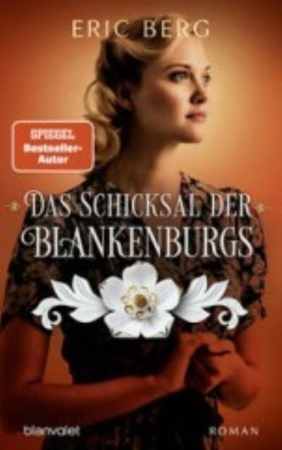Eric Berg · Das Schicksal der Blankenburgs (Gebundenes Buch) (2022)