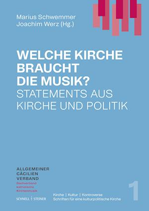 Cover for Marius Schwemmer · Welche Kirche Braucht Die Kirchenmusik? (Book) (2022)