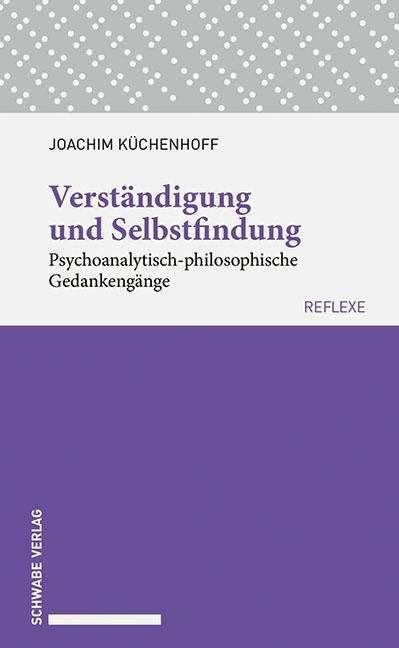 Cover for Küchenhoff · Verständigung und Selbstfind (Bog) (2019)