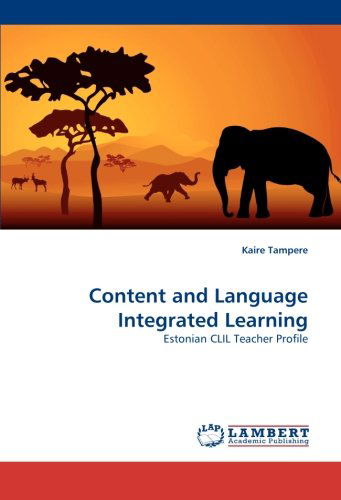 Cover for Kaire Tampere · Content and Language Integrated Learning (Paperback Book) (2010)